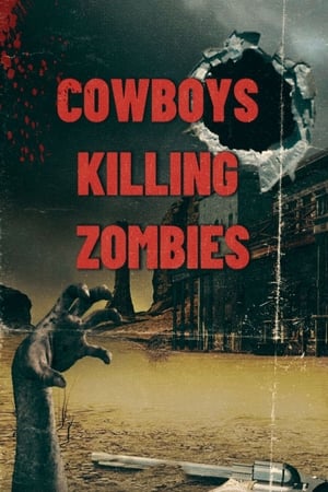 Poster Cowboys killing Zombies 2023