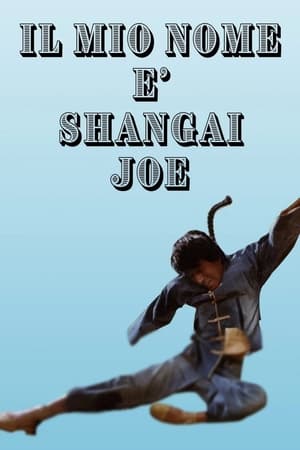Poster Mon nom est Shangaï Joe 1973