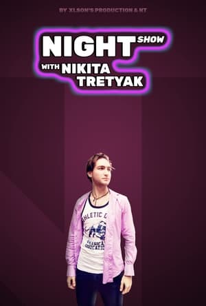 Poster Night Show with Nikita Tretyak 2021