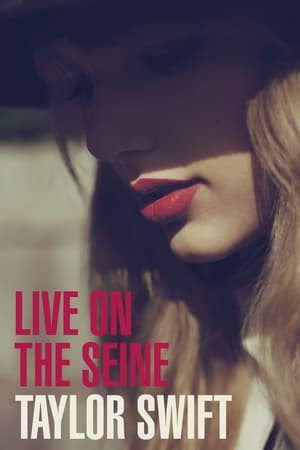 Poster Taylor Swift: Live On the Seine 2013