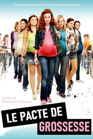 Poster Le Pacte de grossesse 2010