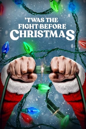 Poster 'Twas the Fight Before Christmas 2021