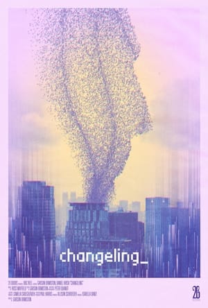 Poster Changeling 