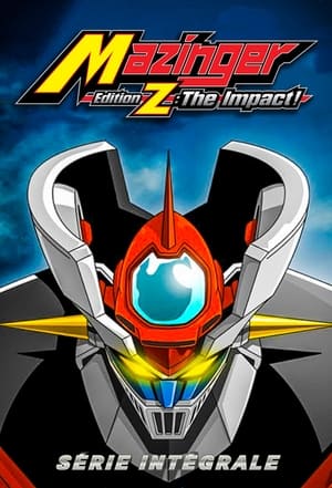 Poster Mazinger Edition Z The Impact ! Saison 1 Approaching! Mechanical Beast Baron Ashura! 2009