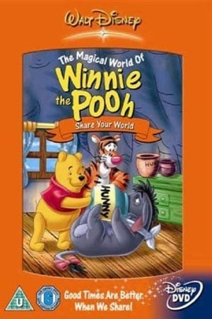 Poster The Magical World of Winnie the Pooh: Share Your World 2003