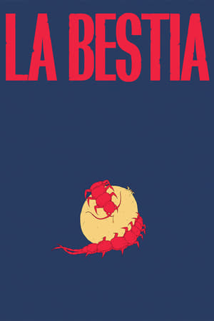 Poster La Bestia 2021