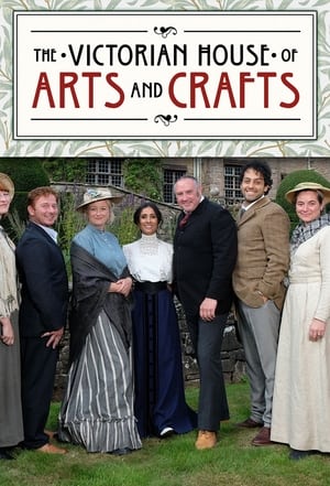 Poster The Victorian House of Arts and Crafts Temporada 1 Episódio 2 2019