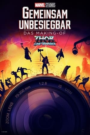 Poster GEMEINSAM UNBESIEGBAR: Das Making of Thor: Love and Thunder 2022