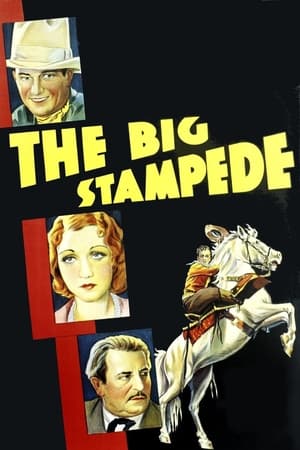 Poster The Big Stampede 1932