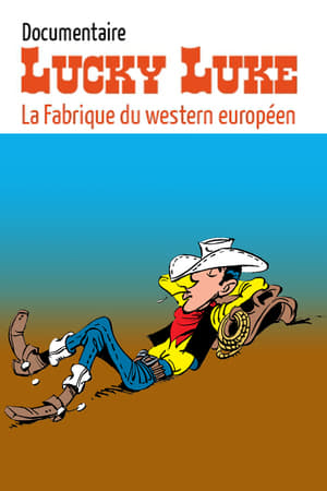 Poster Lucky Luke : la fabrique du western européen 2016