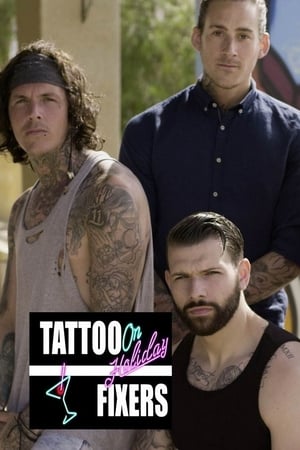 Poster Tattoo Fixers on Holiday 2016