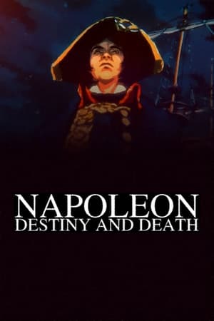 Poster Napoleon: Destiny and Death 2021