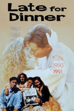 Poster Late for Dinner 1991