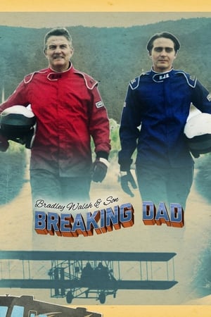 Poster Bradley Walsh & Son: Breaking Dad 2019