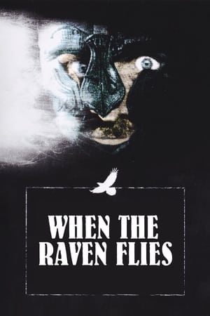Poster When the Raven Flies 1984
