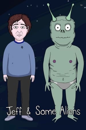 Poster Jeff and Some Aliens 2017