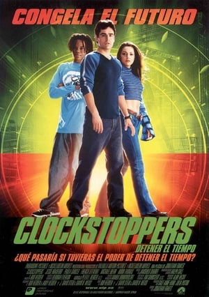 Poster Clockstoppers, detener el tiempo 2002