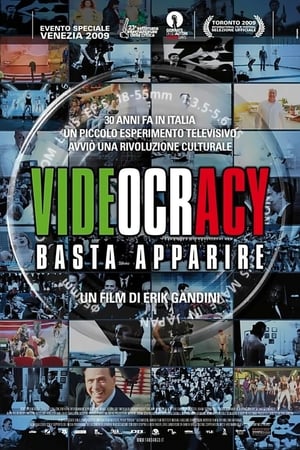 Poster Videocracy - Basta apparire 2009