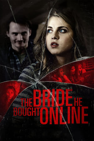 Poster The Bride He Bought Online 2015