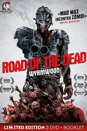 Poster Road of the Dead - Wyrmwood 2014