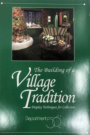 Poster Department 56: The Building of a Village Tradition 1994