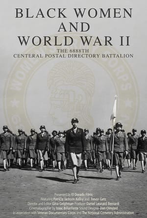 Poster Black Women and World War II: The 6888th Central Postal Directory Battalion 2023