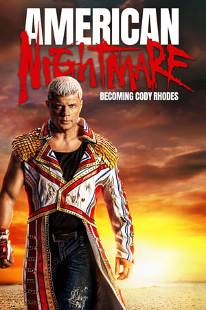 Poster American Nightmare: Becoming Cody Rhodes 2023