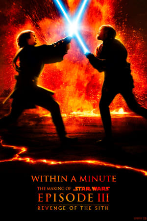 Poster Star Wars: Within a Minute - The Making of Episode III 2005