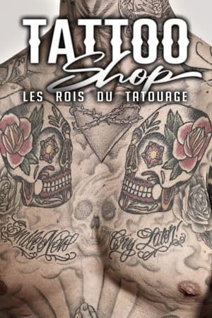 Poster Tattoo Shop : Les rois du tatouage 2022
