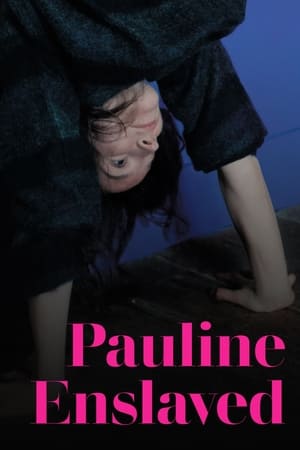 Poster Pauline Enslaved 2018