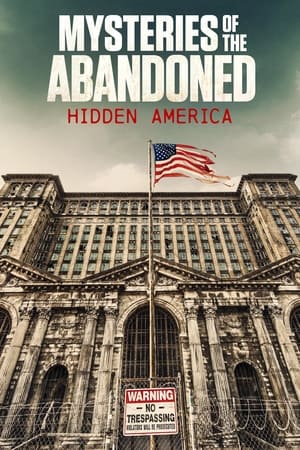 Poster Mysteries of the Abandoned: Hidden America Seizoen 3 2024