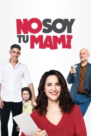 Poster I'm Not Your Mom 2019