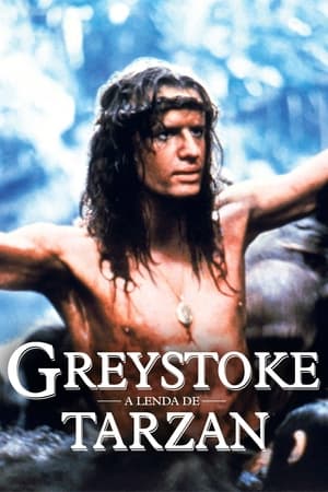 Poster Greystoke: The Legend of Tarzan, Lord of the Apes 1984