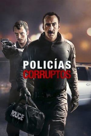 Poster Policías corruptos 2016