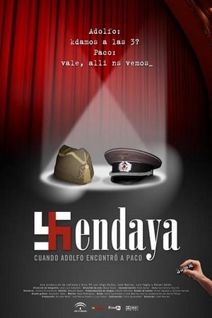 Poster Hendaya: cuando Adolfo encontró a Paco 2007