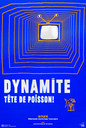 Poster Dynamite, tête de poisson! 2023