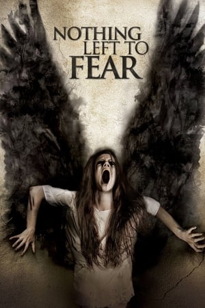 Poster Nothing Left to Fear 2013
