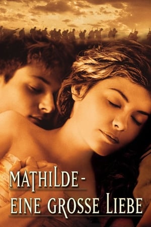 Poster Mathilde - Eine große Liebe 2004