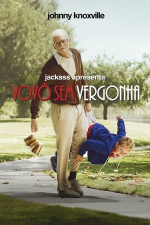 Poster Jackass Apresenta: O Avô Descarado 2013