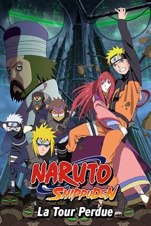 Poster Naruto Shippuden : La Tour Perdue 2010