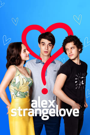 Poster Ο Άλεξ Ψάχνει την Αγάπη 2018
