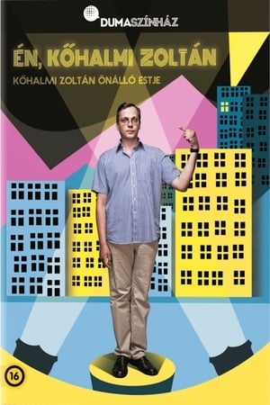 Poster Dumaszínház: Én, Kőhalmi Zoltán 2015