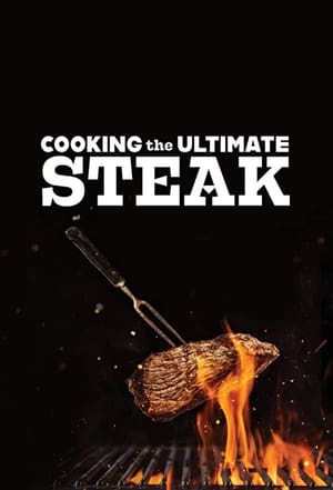 Poster Cooking the Ultimate Steak 2021