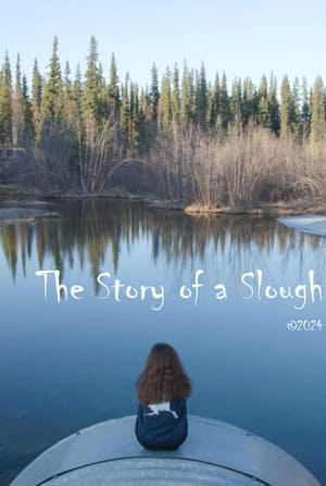 Poster The Story of a Slough 2024