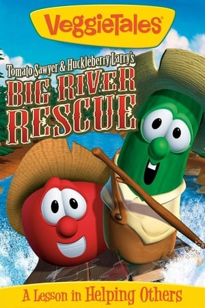 Poster VeggieTales: Tomato Sawyer & Huckleberry Larry's Big River Rescue 2008