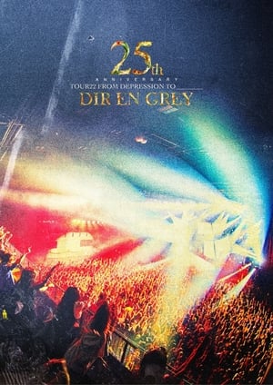 Image DIR EN GREY - 25th Anniversary TOUR22 FROM DEPRESSION TO ________
