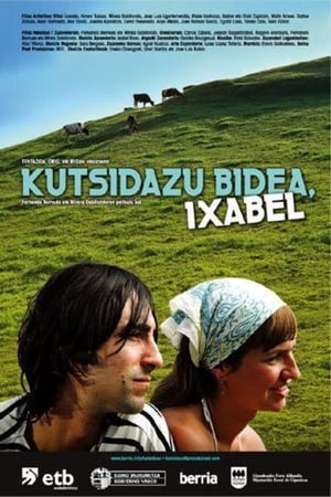 Poster Kutsidazu bidea, Ixabel 2006