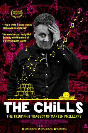 Image The Chills: The Triumph and Tragedy of Martin Phillipps