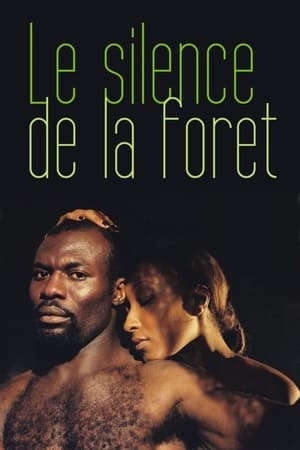 Poster Le silence de la forêt 2003