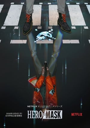 Poster HERO MASK 2. sezóna 1. epizoda 2019